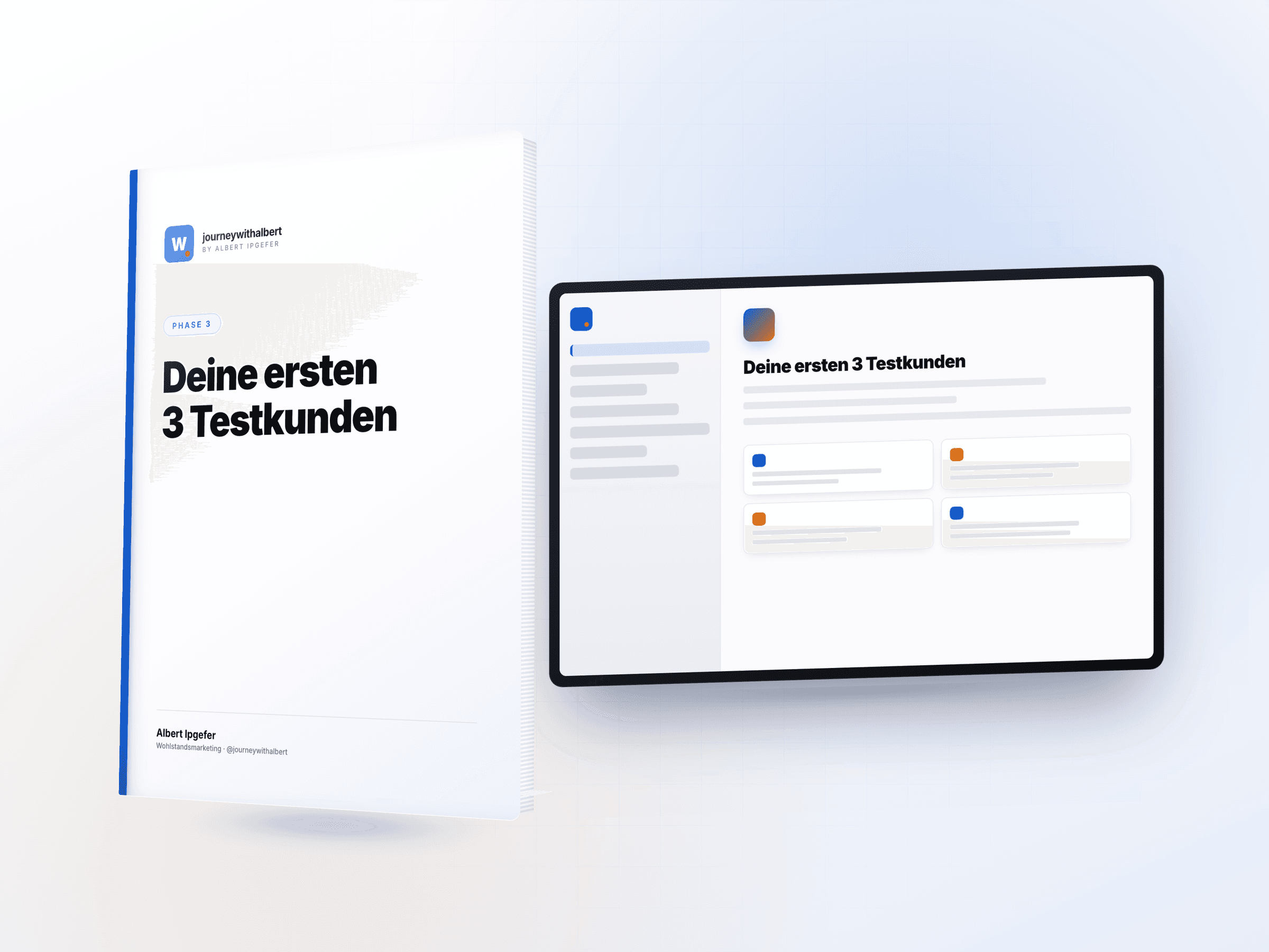 So gewinnst du deine ersten 3 Testkunden in den nächsten 4 Wochen